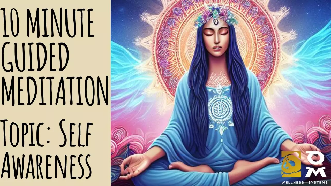Awaken Self-Awareness: 10-Minute Guided Meditation | Mindfulness Series Episode #4